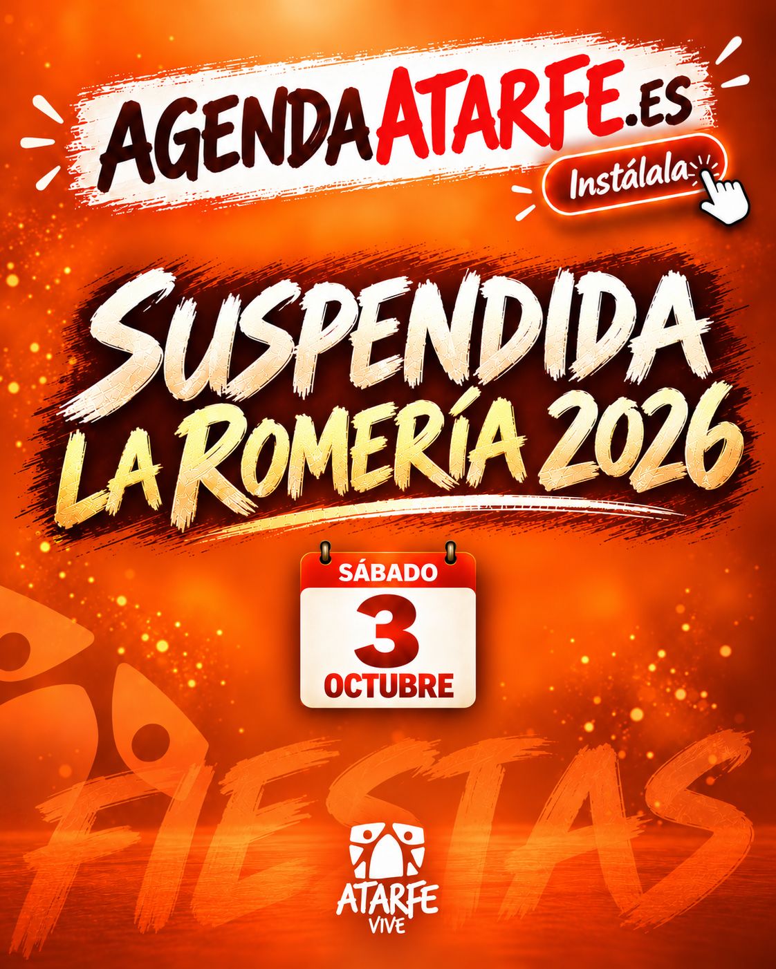 SUSPENDIDA LA ROMERÍA DE ATARFE 2026